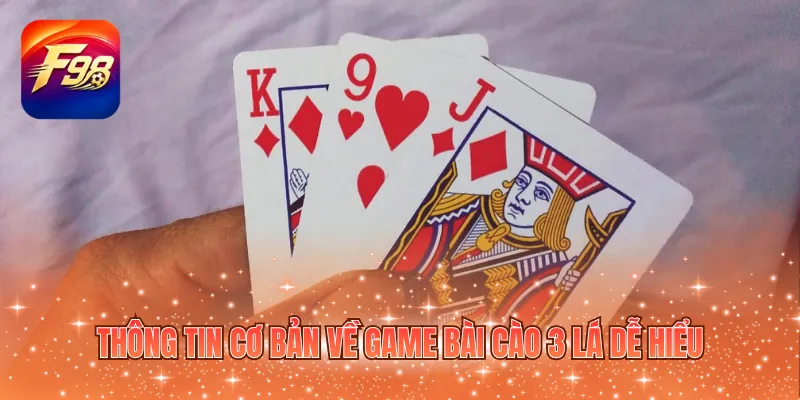 Thông tin cơ bản về game bài cào 3 lá dễ hiểu